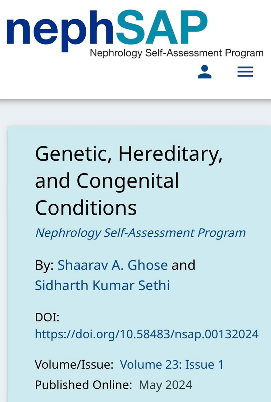 An honour to contribute to American Society of Nephrology’s NephSAP’s current issue on ‘Genetic, Hereditary & Congenital Conditions’